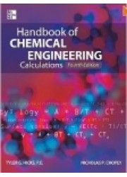 Handbook of Chemical Engineering Calculations 4th Edition